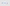 Low Quality Placeholder