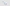 Low Quality Placeholder